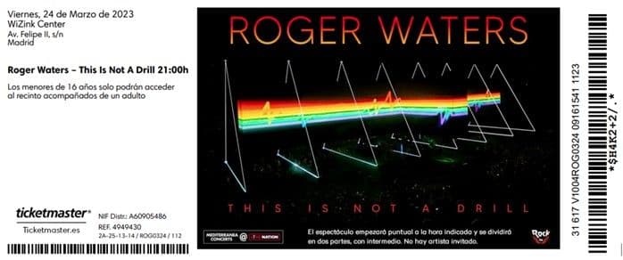 Entrada gira This is not a drill - Roger Waters - Madrid marzo 2023